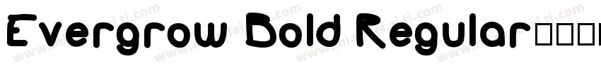 Evergrow Bold Regular字体转换